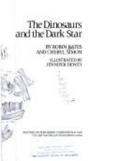 book cover of The dinosaurs and the dark star by Bates
