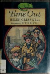 book cover of Time out by Helen Cresswell