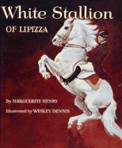 book cover of White stallion of Lipizza by Marguerite Henry