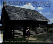 book cover of Searching for Laura Ingalls by Kathryn Lasky