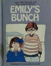 book cover of Emily's Bunch by Laura Numeroff