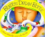 book cover of Benito's Dream Bottle by Naomi Shihab Nye