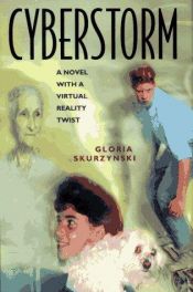 book cover of Cyberstorm by Gloria Skurzynski
