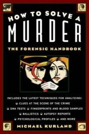 book cover of How to solve a murder by Michael Kurland