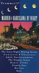 book cover of Frommer's Madrid & Barcelona by Night by Jordan Simon