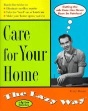 book cover of Care for Your Home the Lazy Way by Terry Meany