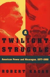 book cover of A twilight struggle by Robert Kagan