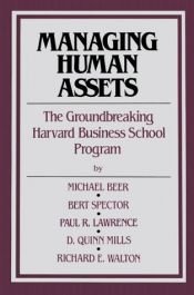 book cover of Managing Human Assets by Michael Beer