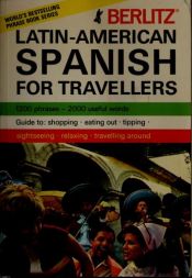 book cover of Latin-American Spanish for Travellers by Berlitz