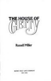 book cover of The House Of Getty by Russell Miller