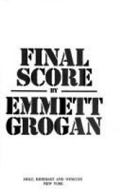 book cover of Final Score by Emmett Grogan