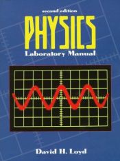 book cover of Physics Laboratory Manual by David Loyd