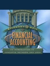 book cover of Financial Accounting: An Introduction to Concepts, Methods and Uses by Clyde P. Stickney|Jennifer Francis Bitto|Katherine Schipper|Roman Weil