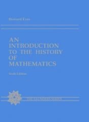 book cover of An Introduction to the History of Mathematics by Howard Eves