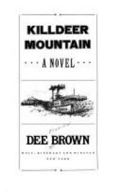 book cover of Killdeer Mountain by Dee Brown