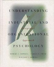 book cover of Understanding Industrial and Organizational Psychology by Robert L. Dipboye