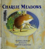 book cover of Charlie Meadows (Ponders Series) by Russell Hoban
