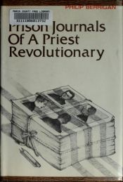 book cover of Prison journals of a priest revolutionary by Philip Berrigan