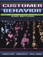 book cover of Customer Behavior: Consumer Behavior and Beyond by Jagdish N. Sheth