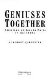 book cover of Geniuses together by Humphrey Carpenter