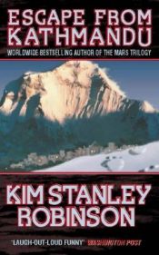 book cover of Escape from Kathmandu by Kim Stanley Robinson