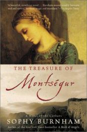book cover of The Treasure of Montségur: A Novel of the Cathars by Sophy Burnham