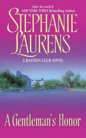 book cover of A Gentleman's Honor (The Bastion Club #2) by Stephanie Laurens