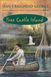 book cover of Tree Castle Island by Jean Craighead George
