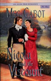book cover of Nicola and the Viscount by Meg Cabotová