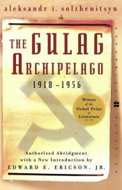 book cover of Der Archipel GULAG: Vom Verfasser autorisierte überarbeitete und gekürzte Ausgabe in einem Band by Alexander Issajewitsch Solschenizyn