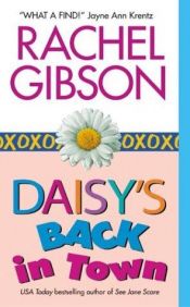 book cover of Daisy's back in town by Rachel Gibson