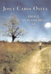 book cover of Small Avalanches and Other Stories by ג'ויס קרול אוטס