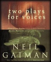 book cover of Two Plays for Voices by Neil Gaiman