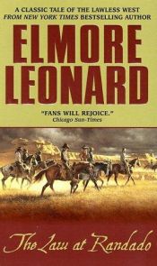 book cover of The Law at Randado by Elmore Leonard