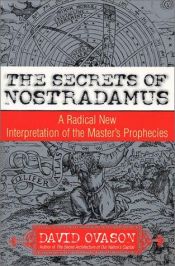 book cover of The Secrets of Nostradamus by David Ovason