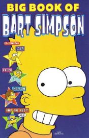 book cover of The Simpsons. Comics. Bart Simpson, 001-004. Big Book of Bart Simpson by Matt Groening
