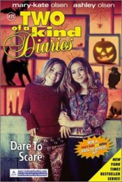 book cover of Two of a Kind #31: Dare to Scare (Two of a Kind) by Mary-Kate Olsen