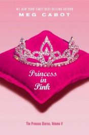 book cover of Prinsessanpäiväkirjat 5: Prinsessa pukeutuu pinkkiin by Meg Cabot