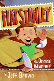 book cover of Flat Stanley: His Original Adventure (rpkg) (Flat Stanley) by Jeff Brown