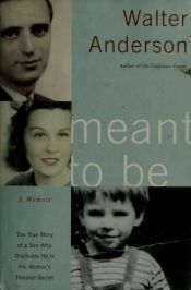 book cover of Meant To Be by Walter Anderson