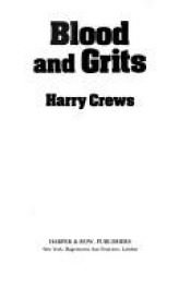 book cover of Blood and Grits by Harry Crews