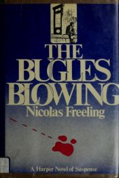book cover of The Bugles Blowing by Nicolas Freeling