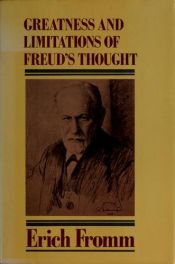 book cover of Greatness and Limitations of Freud's Thought by אריך פרום