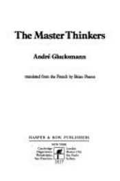 book cover of The master thinkers by André Glucksmann