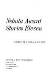 book cover of Nebula Award Stories Eleven (1975) by Урсула Крёбер Ле Гуин