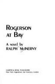 book cover of Rogerson at bay by Ralph McInerny