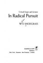book cover of In Radical Pursuit: Critical Essays and Lectures by W.D. Snodgrass