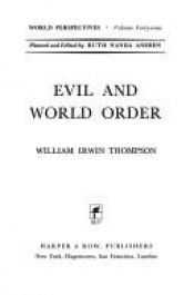 book cover of Evil and World Order/Tb1951 by William Irwin Thompson