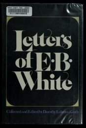 book cover of Letters of E. B. White by 엘윈 브룩스 화이트