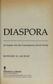 book cover of Diaspora : an inquiry into the contemporary Jewish world by Howard Sachar